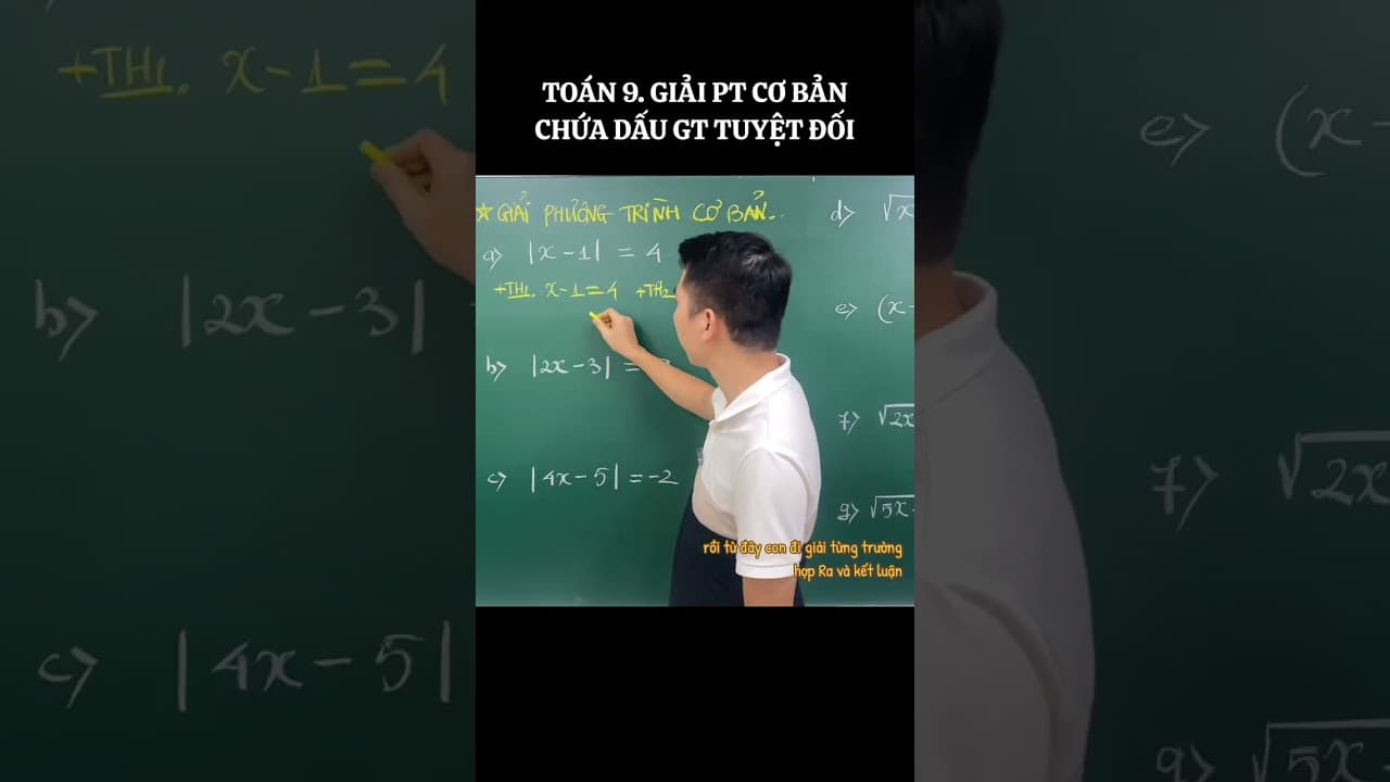 Ảnh bìa video Toán 9 -  Một số phương trình cơ bản chứa dấu giá trị tuyệt đối mà con cần thành thạo
