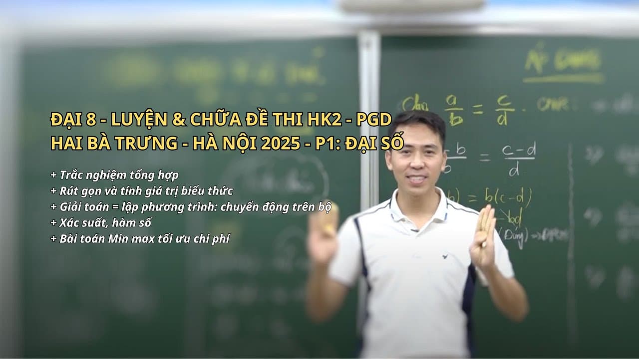 Ảnh bìa Toán 8 - Luyện đề HK2 -  PGD Hai Bà Trưng, HN 2425 - P1: Đại số