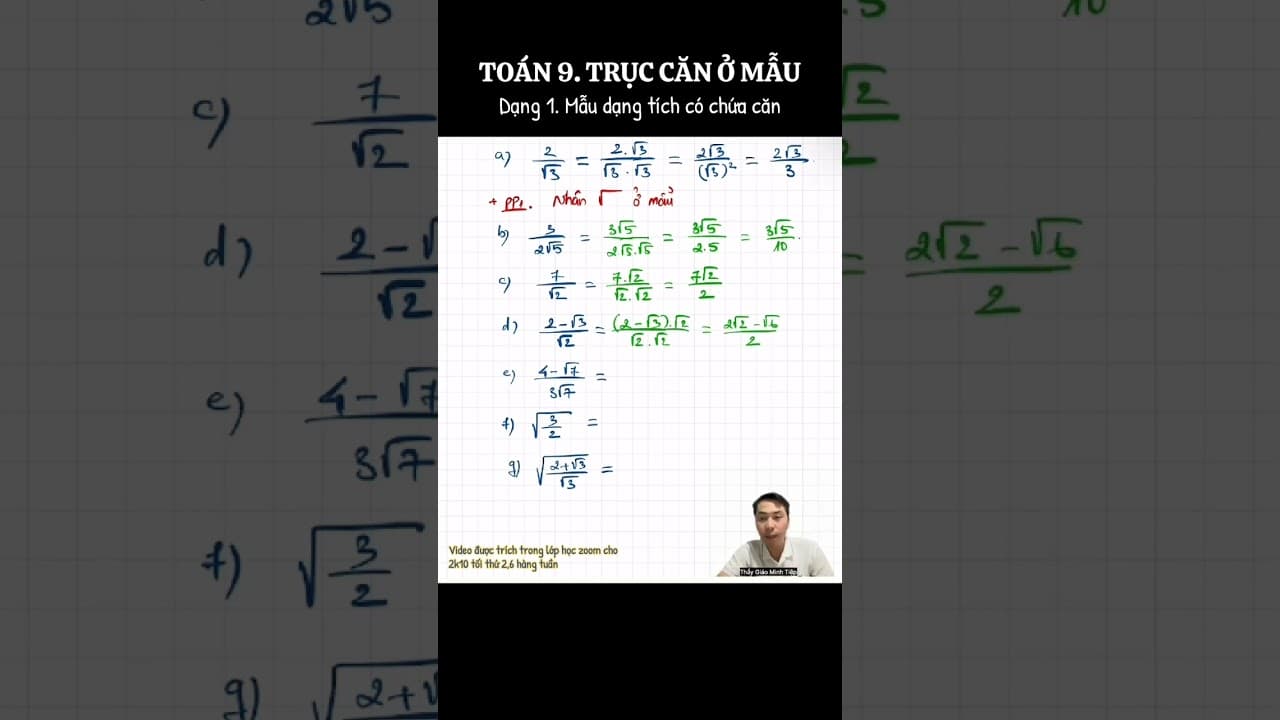 Ảnh bìa video Toán 9. Trục căn ở mẫu - dạng 1 - mẫu dạng tích chứa căn