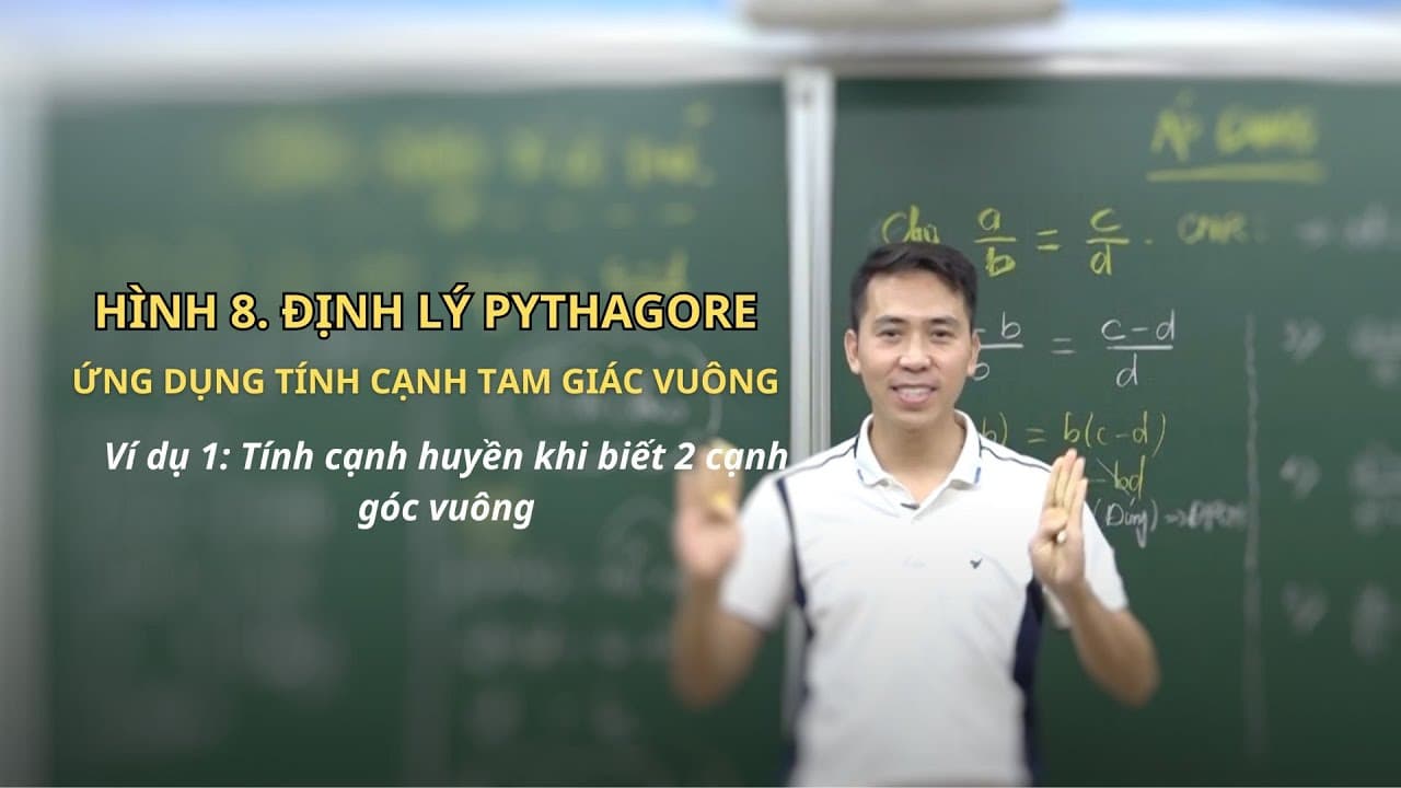 Ảnh bìa Hình 8 - Ứng dụng định lý Pythagore tính cạnh tam giác vuông